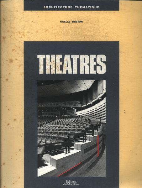 Theatres