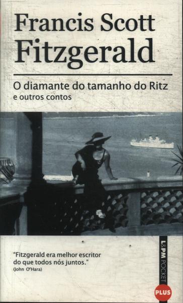 O Diamante Do Tamanho Do Ritz