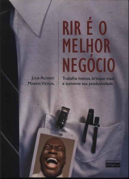 Rir É O Melhor Negócio