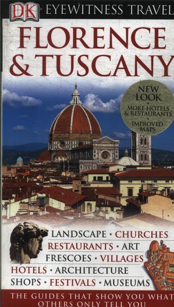Eyewitness Travel: Florence And Tuscany (2006)