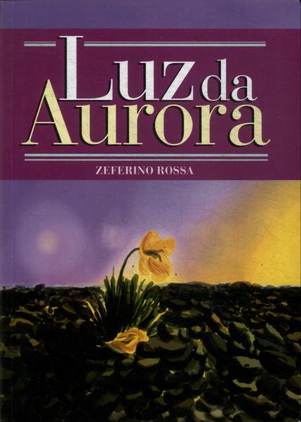 Luz Da Aurora