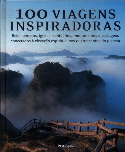 100 Viagens Inspiradoras