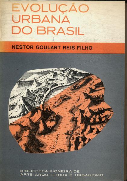 Evolução Urbana Do Brasil (1500-1720)