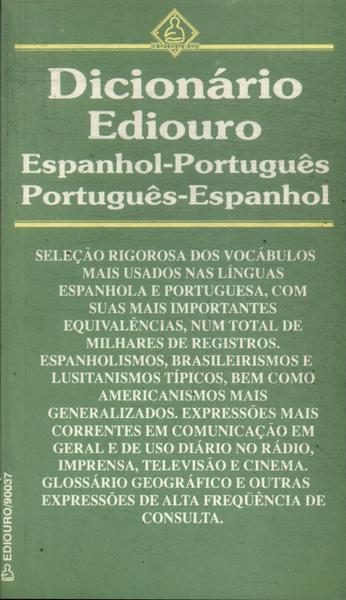 Dicionário Ediouro Espanhol-português Português-espanhol (1985)