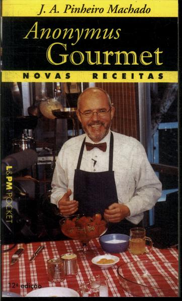 Novas Receitas Do Anonymus Gourmet