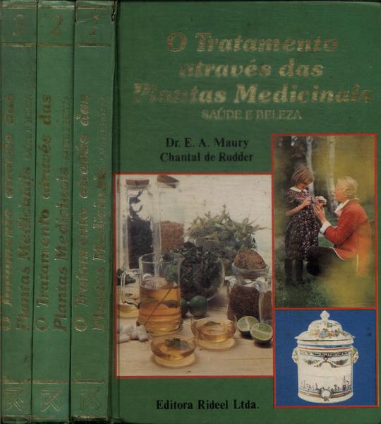 O Tratamento Através Das Plantas Medicinais  (3 Volumes)