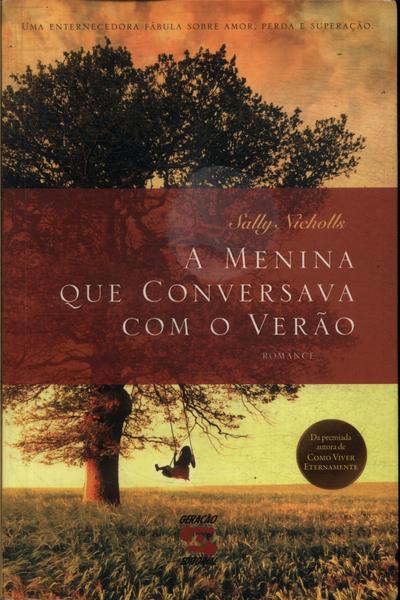 A Menina Que Conversava Com O Verão