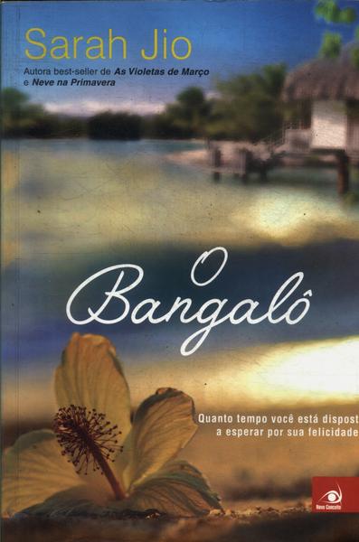 O Bangalô