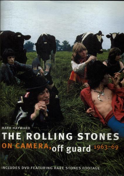 The Rolling Stones: On Camera, Off Guard 1963-69 (não Inclui Cd)