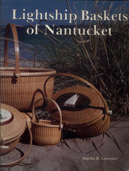 Lightship Baskets Of Nantucket