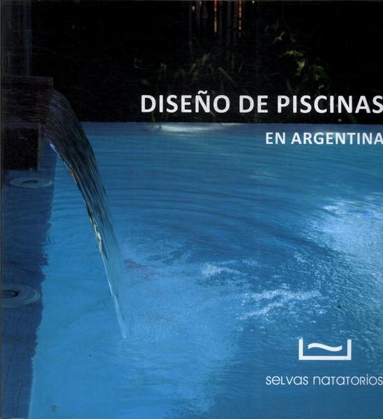 Diseño De Piscinas En Argentina