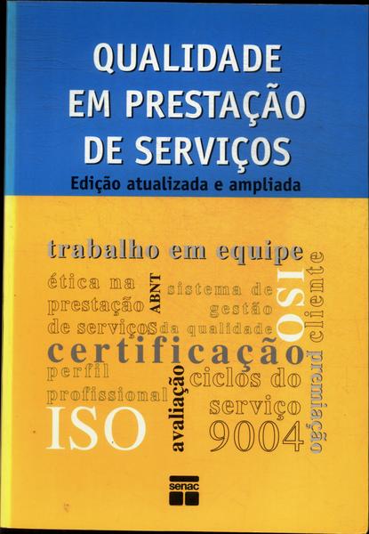 Qualidade Em Prestação De Serviços