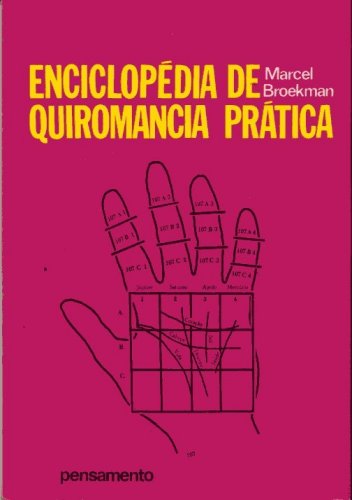Enciclopédia de Quiromancia Prática