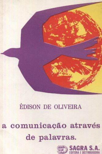 A Comunicação Através de Palavras