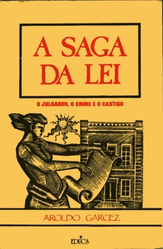 SAGA DA LEI, A