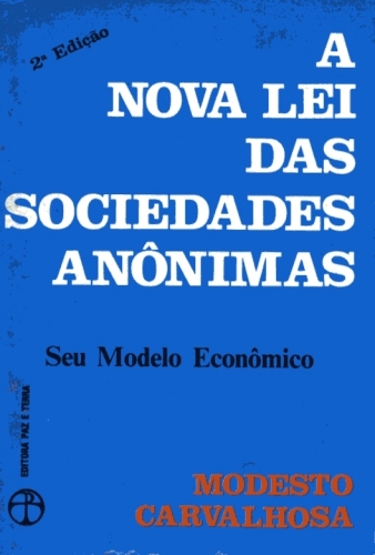 A Nova Lei das Sociedades Anônimas