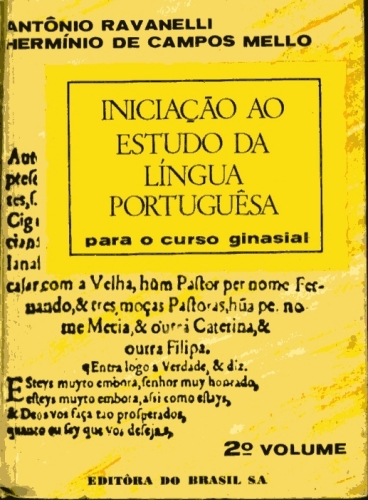 Iniciação ao Estudo da Lingua Portuguesa - 2º volume