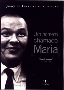 Um Homem Chamado Maria