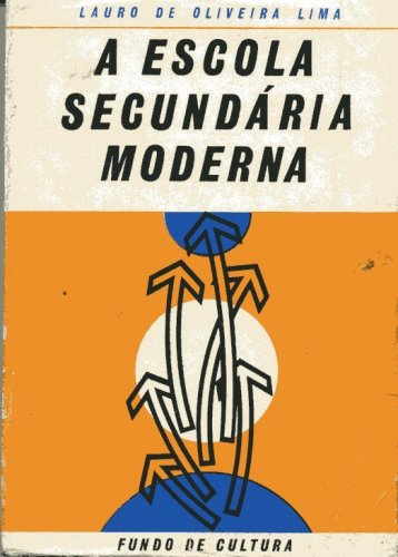 A Escola Secundária Moderna