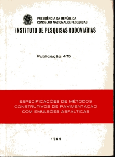 Especificações de Métodos Construtivos de Pavimentação com Emulsões Asfálticas