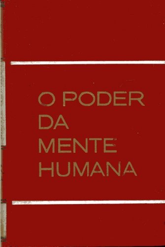 O Poder da Mente Humana (Volume 5)