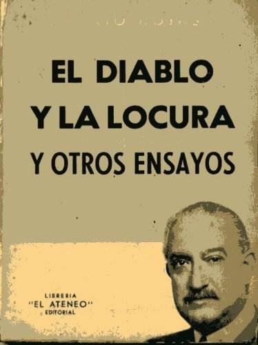 El Diablo y la Locura y Otros Ensayos