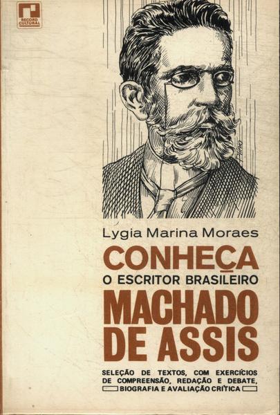 Conheça O Escritor Brasileiro Machado De Assis