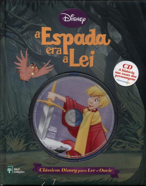 A Espada Era A Lei (adaptado - Contém Cd)