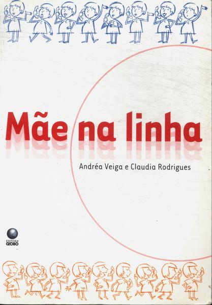 Mãe Na Linha