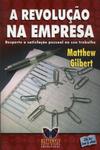 A Revolução Na Empresa