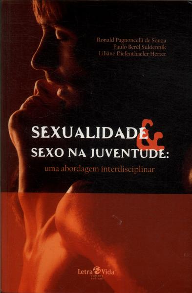 Sexualidade E Sexo Na Juventude