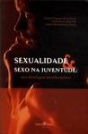 Sexualidade E Sexo Na Juventude