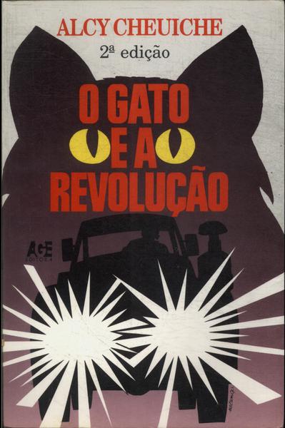 O Gato E A Revolução