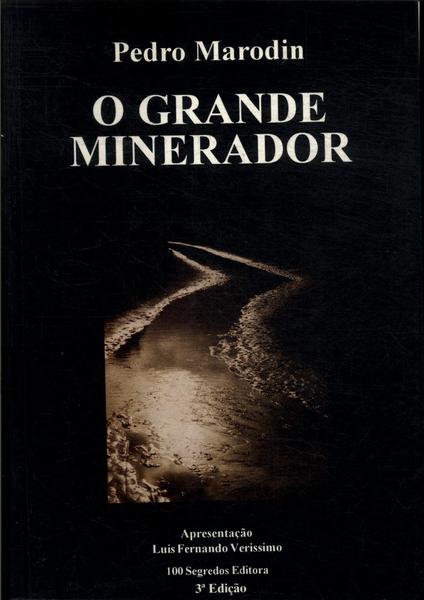 O Grande Minerador