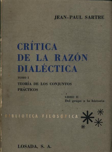Critica De La Razon Dialectica Tomo 1