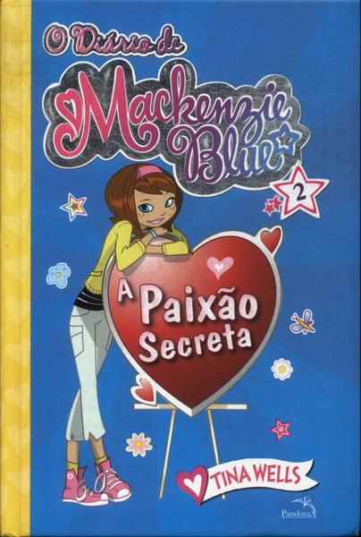 O Diário De Mackenzie Blue Vol 2