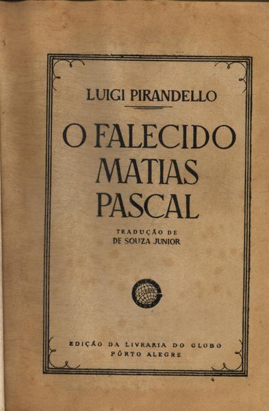 O Falecido Matias Pascal