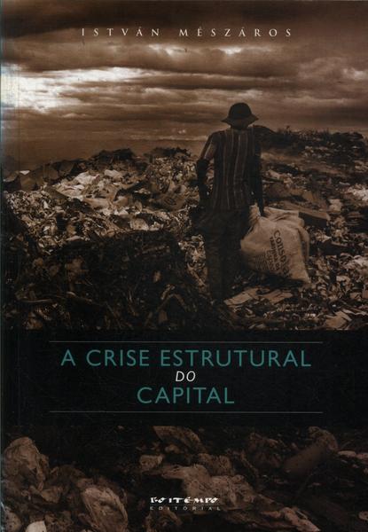A Crise Estrutural Do Capital