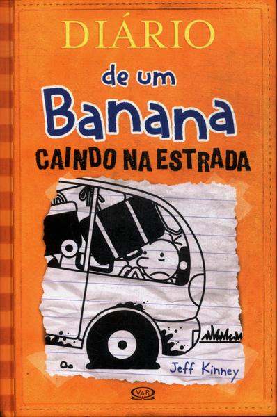 Diário De Um Banana: Caindo Na Estrada