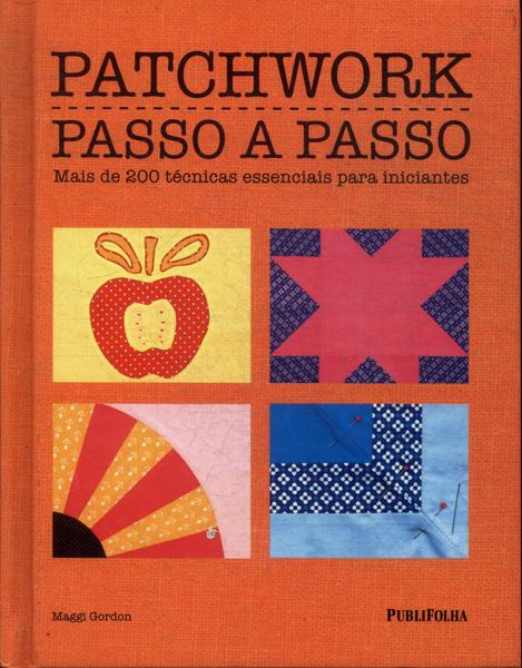 Patchwork: Passo A Passo