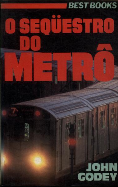 O Seqüestro Do Metrô