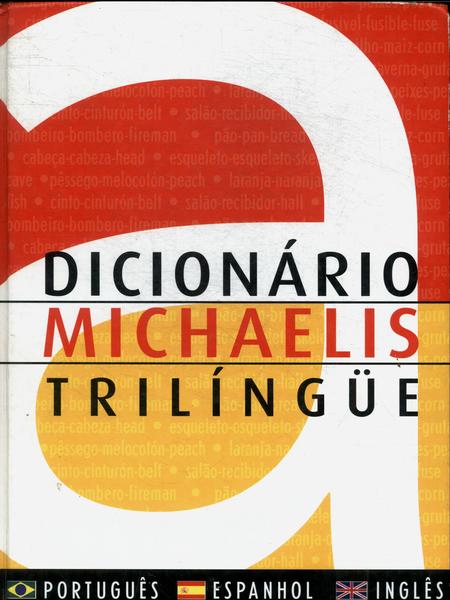 Dicionário Michaelis Trilíngue (2001)