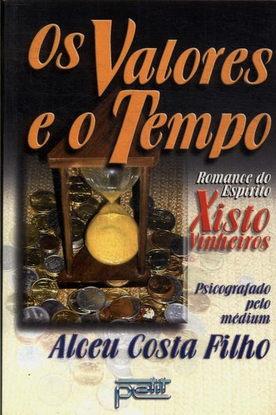 Os Valores E O Tempo