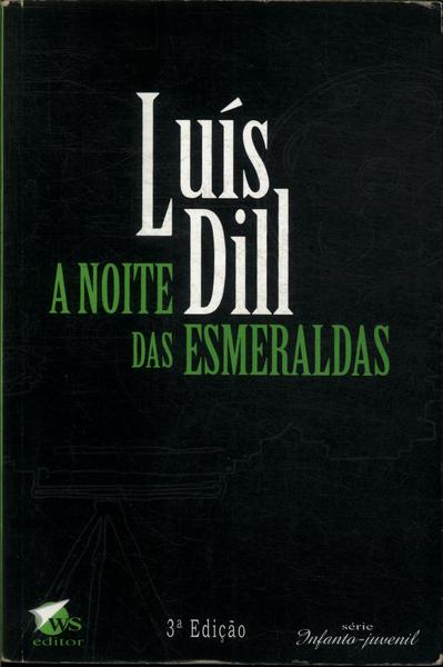 A Noite Das Esmeraldas