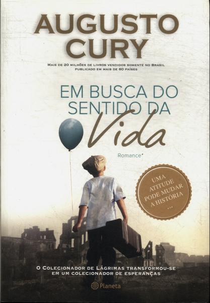 Em Busca Do Sentido Da Vida