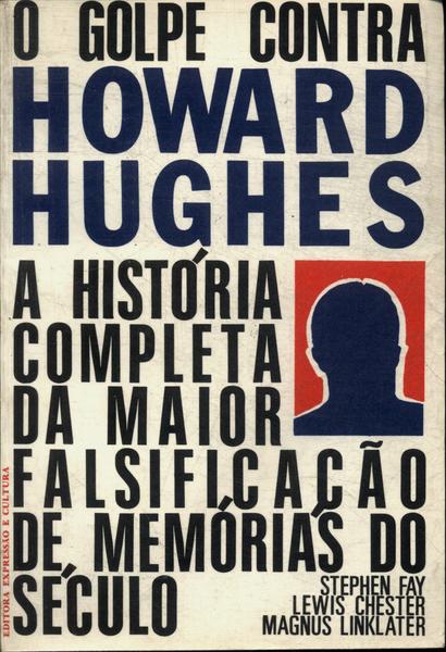 O Golpe Contra Howard Hughes