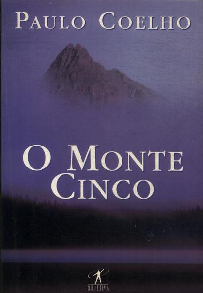 O Monte Cinco