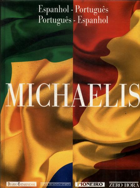 Dicionário Michaelis: Espanhol-português Português-espanhol (1999)