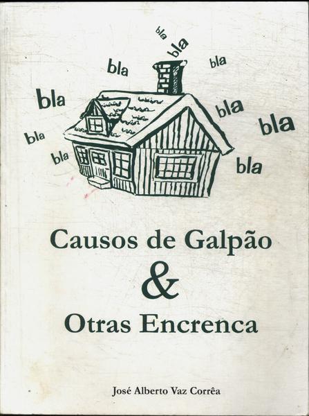 Causos De Galpão & Otras Encrenca