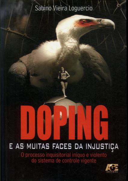 Doping E As Muitas Faces Da Injustiça